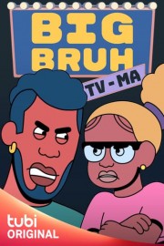 Big Bruh poster