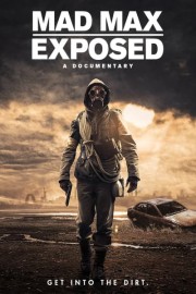 Mad Max Exposed poster