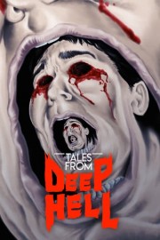 Tales From Deep Hell poster