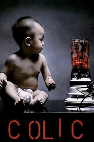 Colic: The Movie