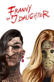 Franny vs. J.Daughter poster