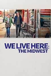 We Live Here: The Midwest