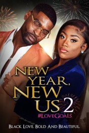 New Year, New Us 2: #LoveGoals poster