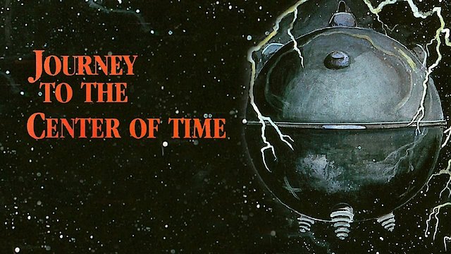Watch Journey to the Center of Time Online
