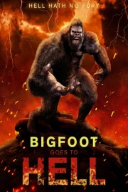 Bigfoot Goes to Hell poster