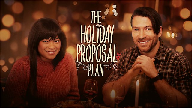 Watch The Holiday Proposal Plan Online