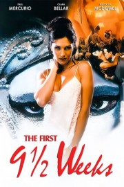 The First 9 1/2 Weeks poster