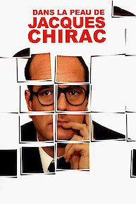 Dans la peau de Jacques Chirac