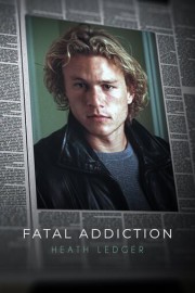 Fatal Addiction: Heath Ledger poster