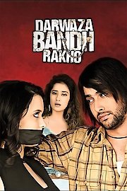 Darwaza Bandh Rakho poster