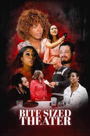 Bite Sized Theater poster