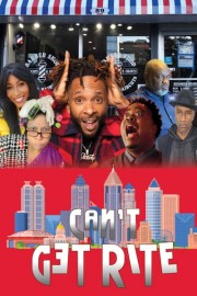 Can't Get Rite poster