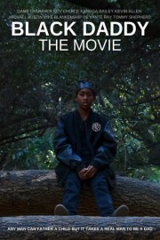 Black Daddy: The Movie poster