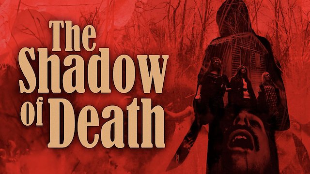 Watch The Shadow of Death Online