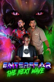 EnterFear: The Next Wave poster