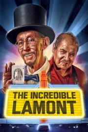 Incredible Lamont, The