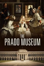 The Prado Museum: A Collection of Wonders poster