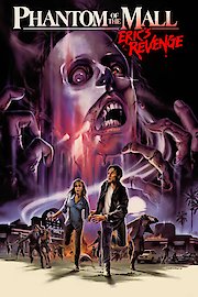 Phantom of the Mall: Eric's Revenge poster