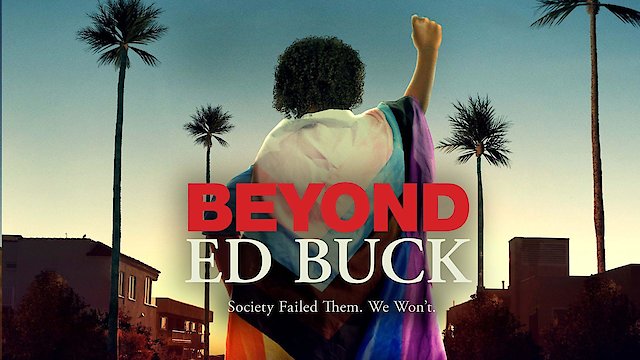 Watch Beyond Ed Buck Online