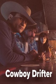 Cowboy Drifter poster