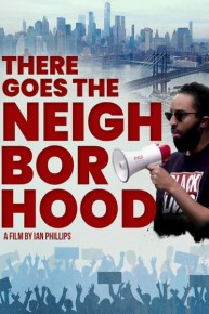 There Goes the Neighborhood
