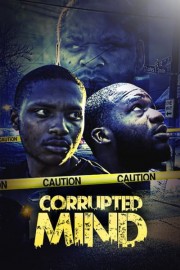Corrupted Mind