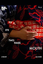 Eye Two Times Mouth