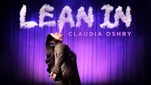 Watch Claudia Ohsry: Lean In Online