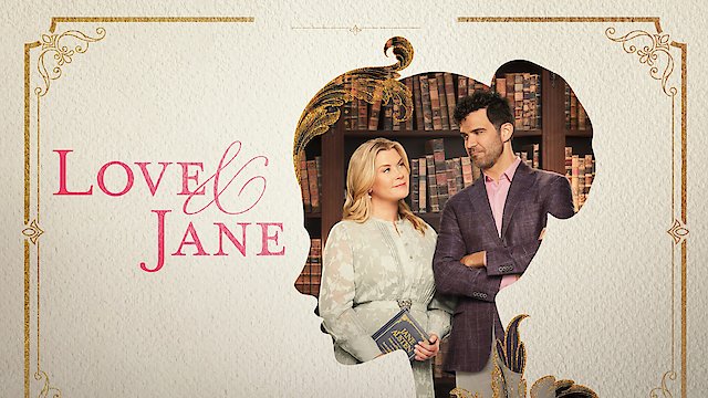 Watch Love & Jane Online