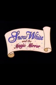 Snow White & the Magic Mirror