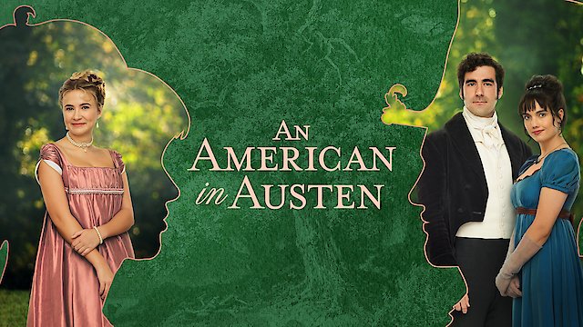 Watch An American in Austen Online