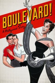 Boulevard: A Hollywood Story poster