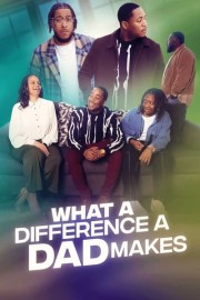 What a Difference a Dad Makes