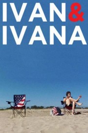 Ivan and Ivana