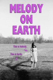 Melody on Earth poster