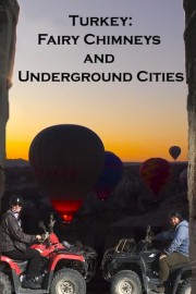 Turkey: Fairy Chimneys and Underground Cities poster