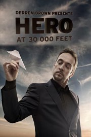 Derren Brown: Hero at 30,000 Feet poster