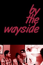 By the Wayside poster
