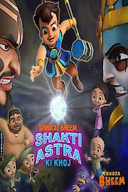 Chhota Bheem Shakti Astra ki Khoj
