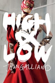 High & Low: John Galliano