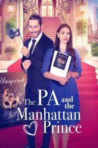 The PA and the Manhattan Prince (The Prince and The PA)