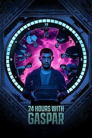 24 Hours with Gaspar