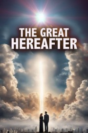 The Great Hereafter poster