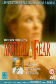 Robin Cook's Mortal Fear poster