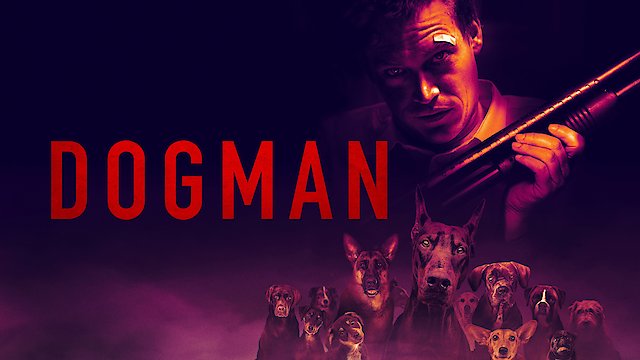Watch DogMan Online