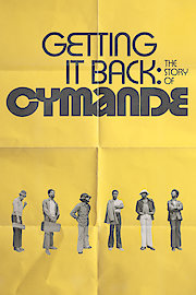 Getting It Back: The Story of Cymande