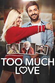 Too Much Love