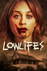 Lowlifes