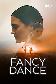 Fancy Dance