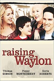 Raising Waylon